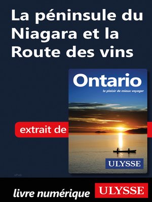 cover image of La péninsule du Niagara et la Route des vins